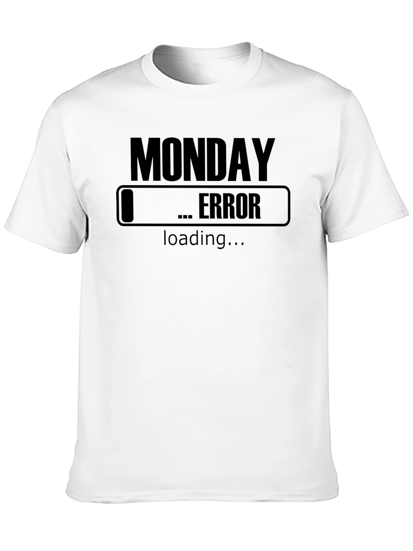 Monday Error Loading Funny Graphic T-Shirt