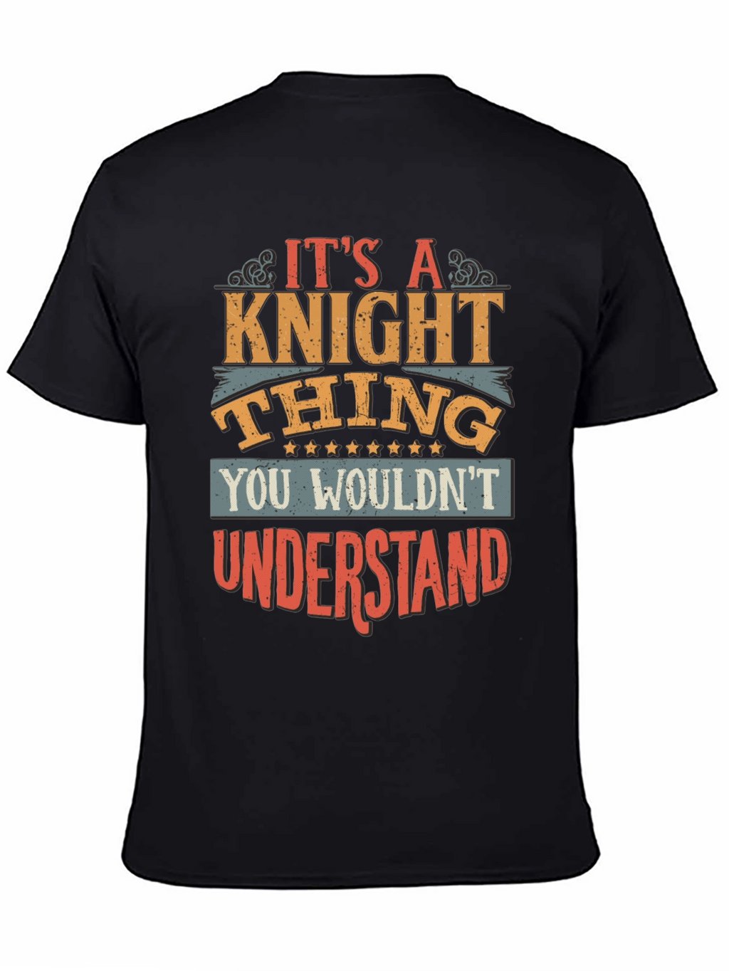 Its a Knight Thing T-Shirt