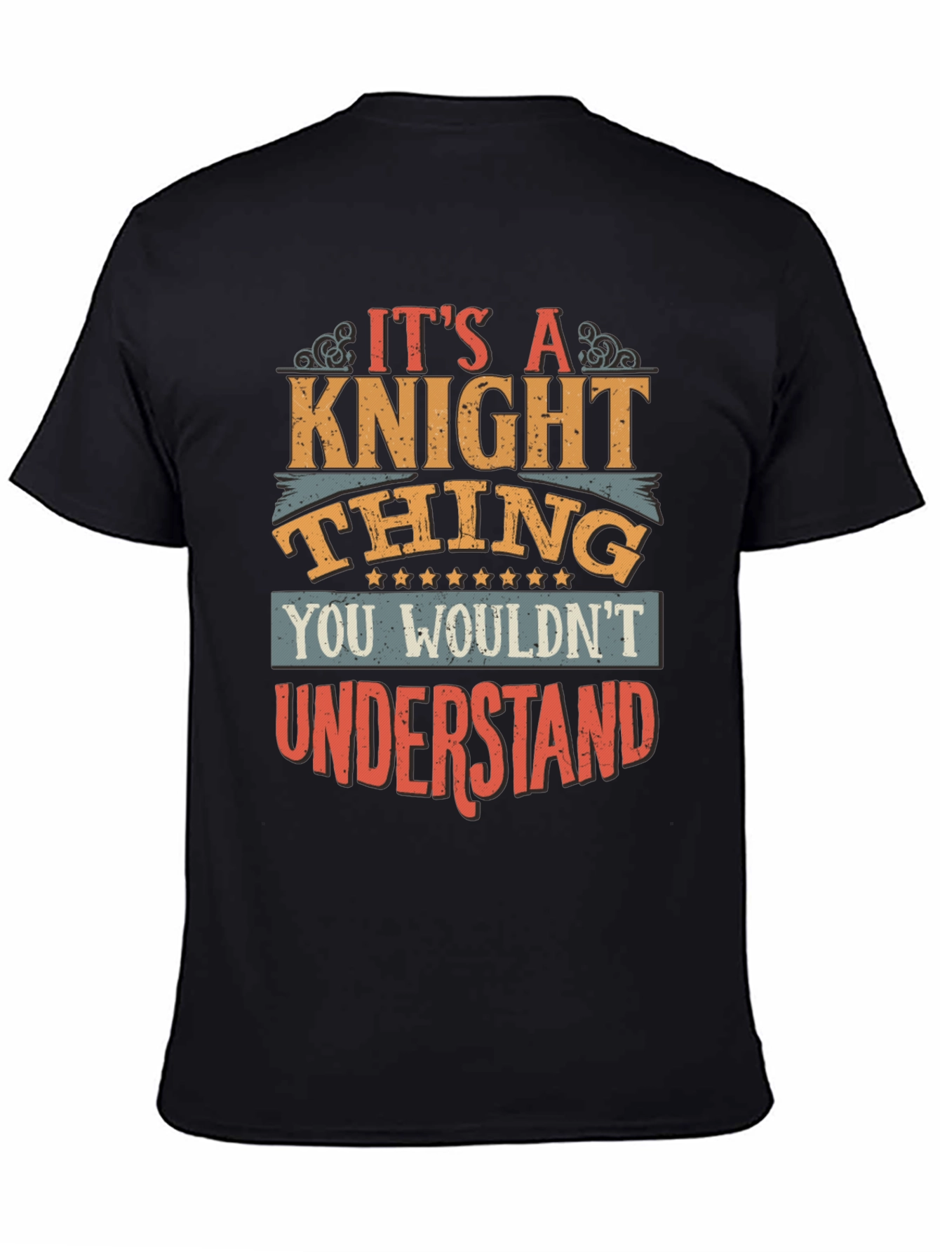 Its a Knight Thing T-Shirt