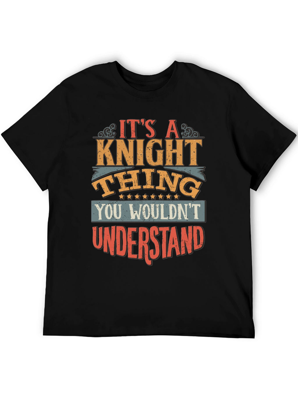 Its a Knight Thing T-Shirt