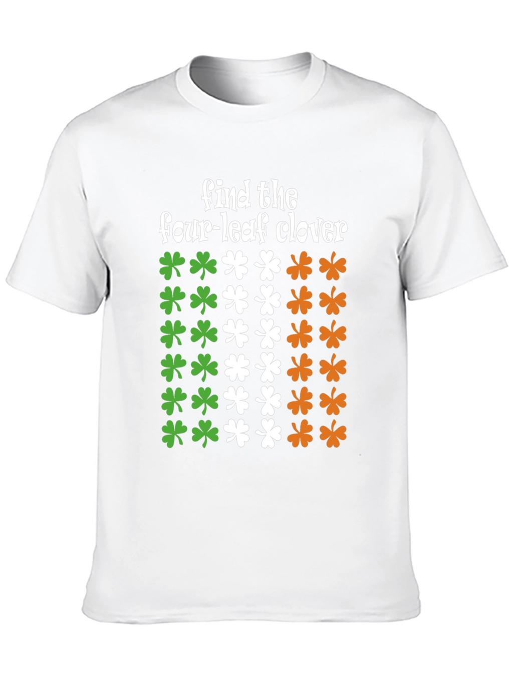 St. Patricks Day Find the Four-Leaf Clover T-Shirt