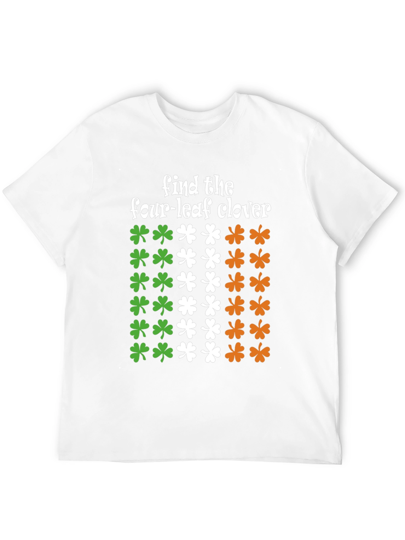 St. Patricks Day Find the Four-Leaf Clover T-Shirt