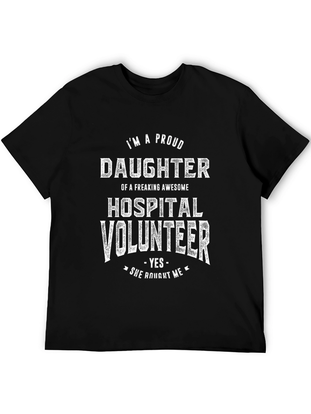 Proud Daughter of a Hospital Volunteer Graphic T-Shirt
