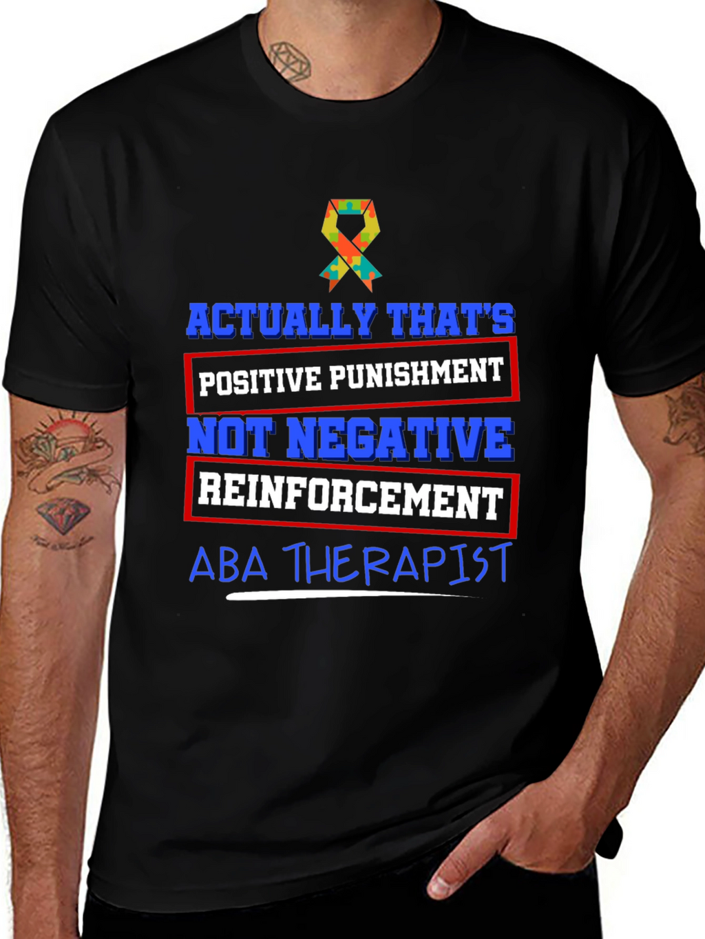 ABA Therapist Positive Punishment T-Shirt
