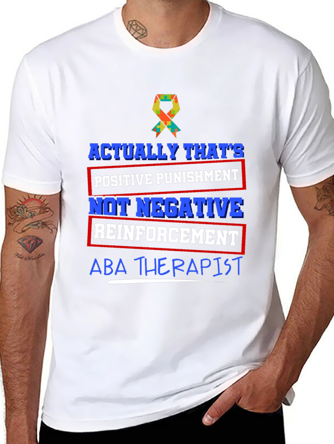 ABA Therapist Positive Punishment T-Shirt
