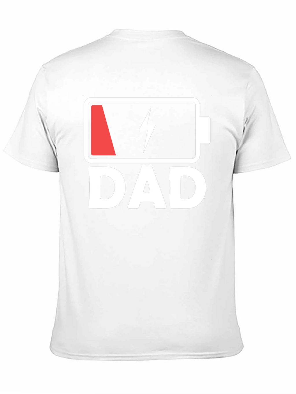 Dad Low Battery T-Shirt - Funny Fathers Day Tee