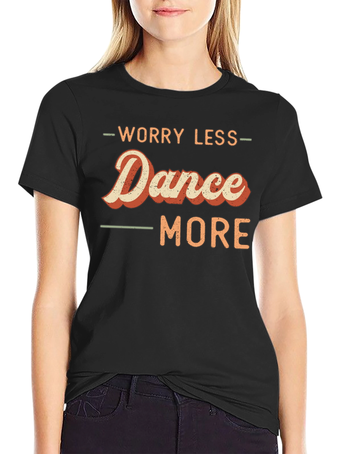 Worry Less Dance More Graphic Tee