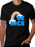Be Nice Rainbow T-Shirt - Positive Vibes