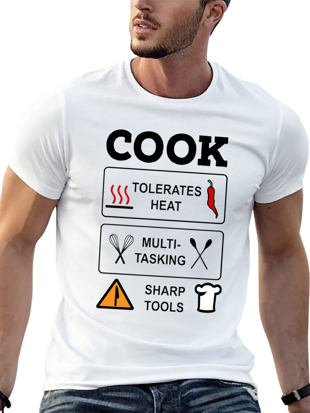 Cook T-Shirt: Tolerates Heat Multi-Tasking Sharp Tools