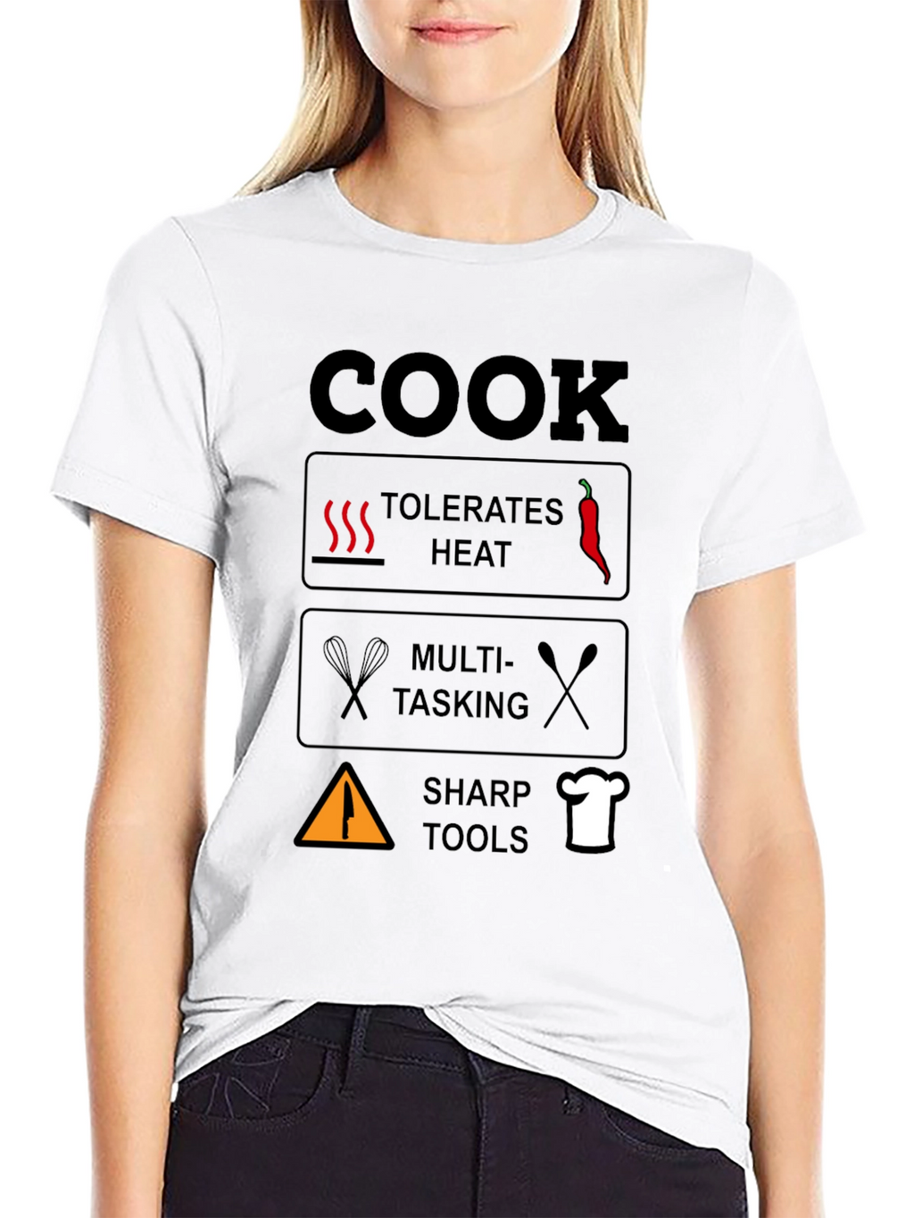 Cook T-Shirt: Tolerates Heat Multi-Tasking Sharp Tools