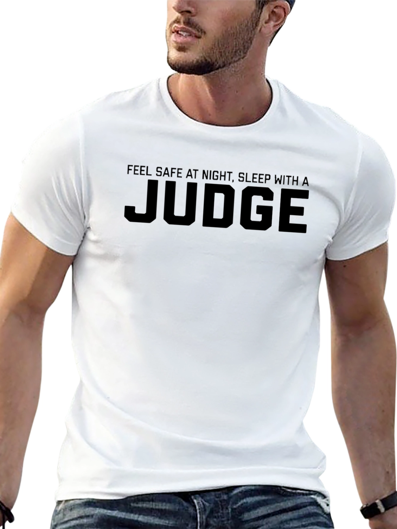 Feel Safe Sleep With a Judge T-Shirt
