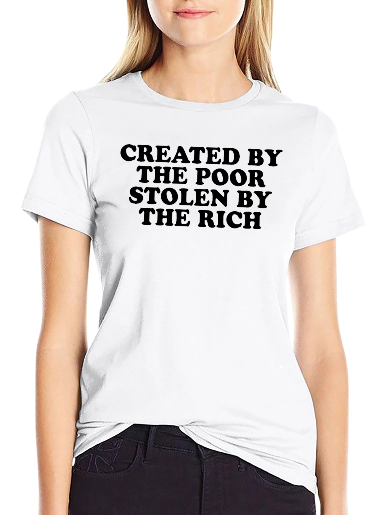 Created by the Poor T-Shirt
