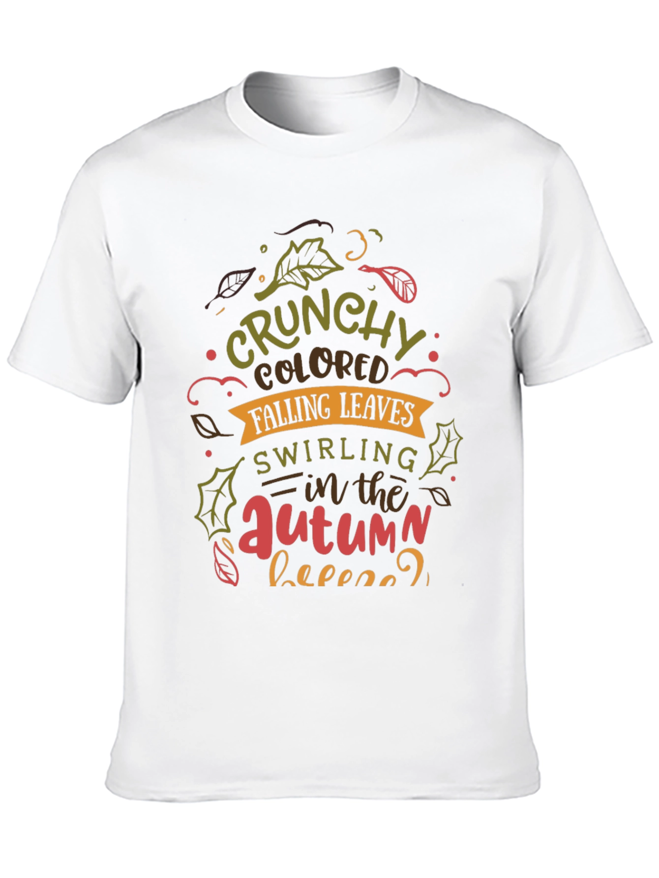 Crunchy Autumn Leaves T-Shirt - Cozy Fall Vibes!