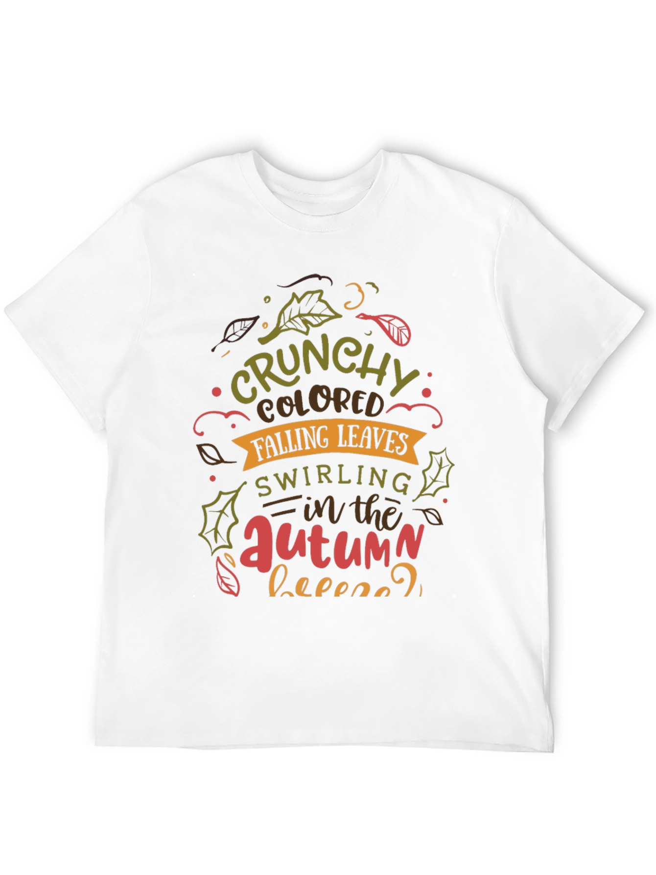 Crunchy Autumn Leaves T-Shirt - Cozy Fall Vibes!