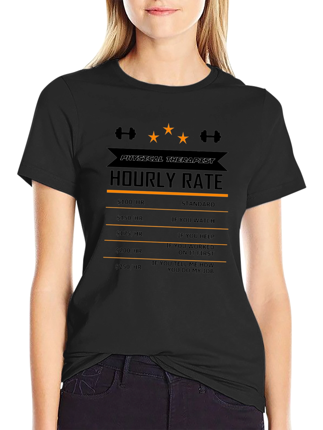 Physical Therapist Hourly Rate Funny T-Shirt