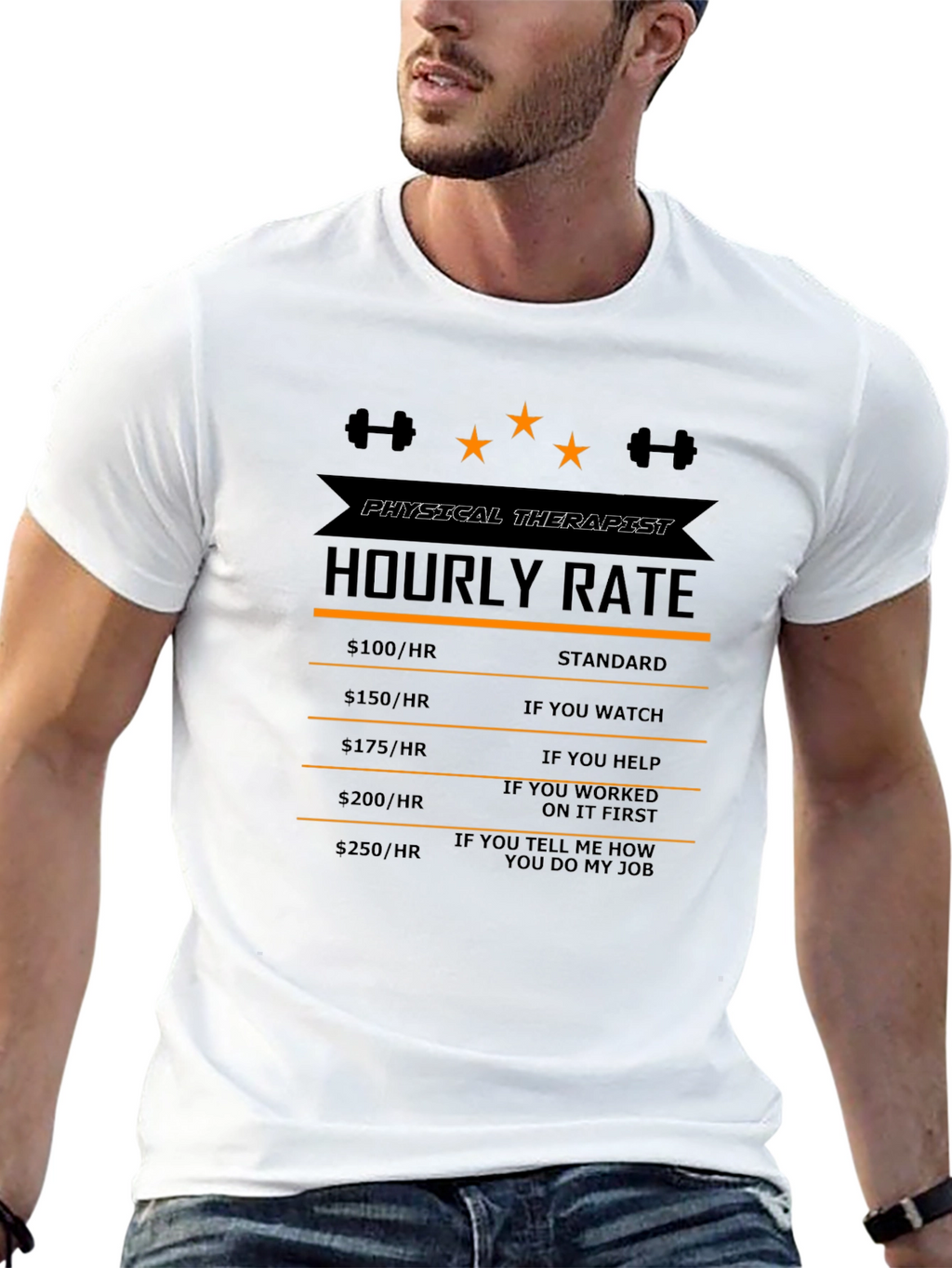 Physical Therapist Hourly Rate Funny T-Shirt