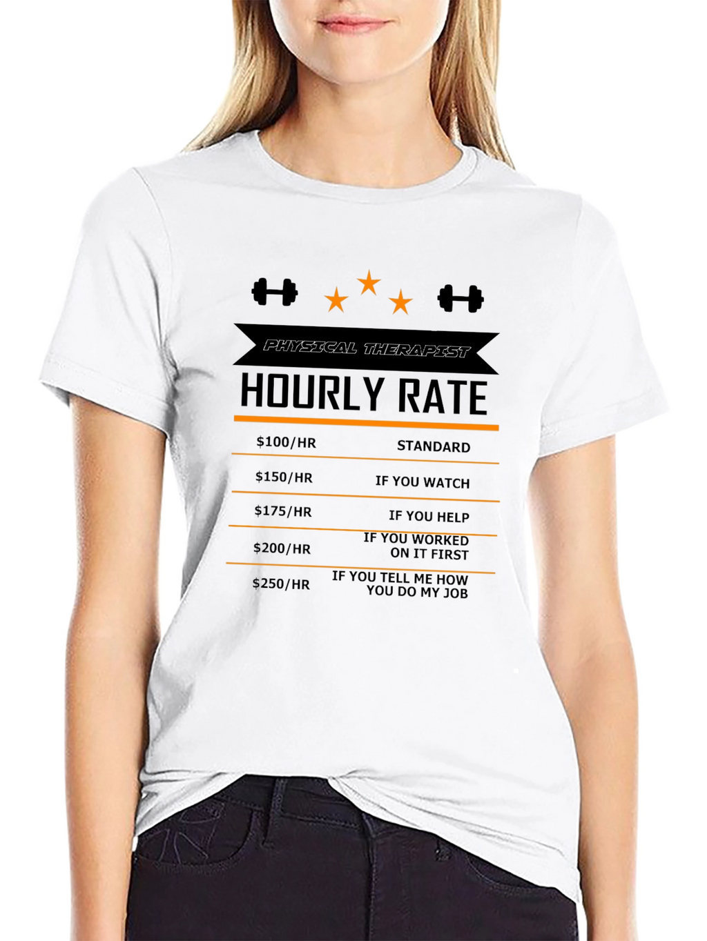Physical Therapist Hourly Rate Funny T-Shirt