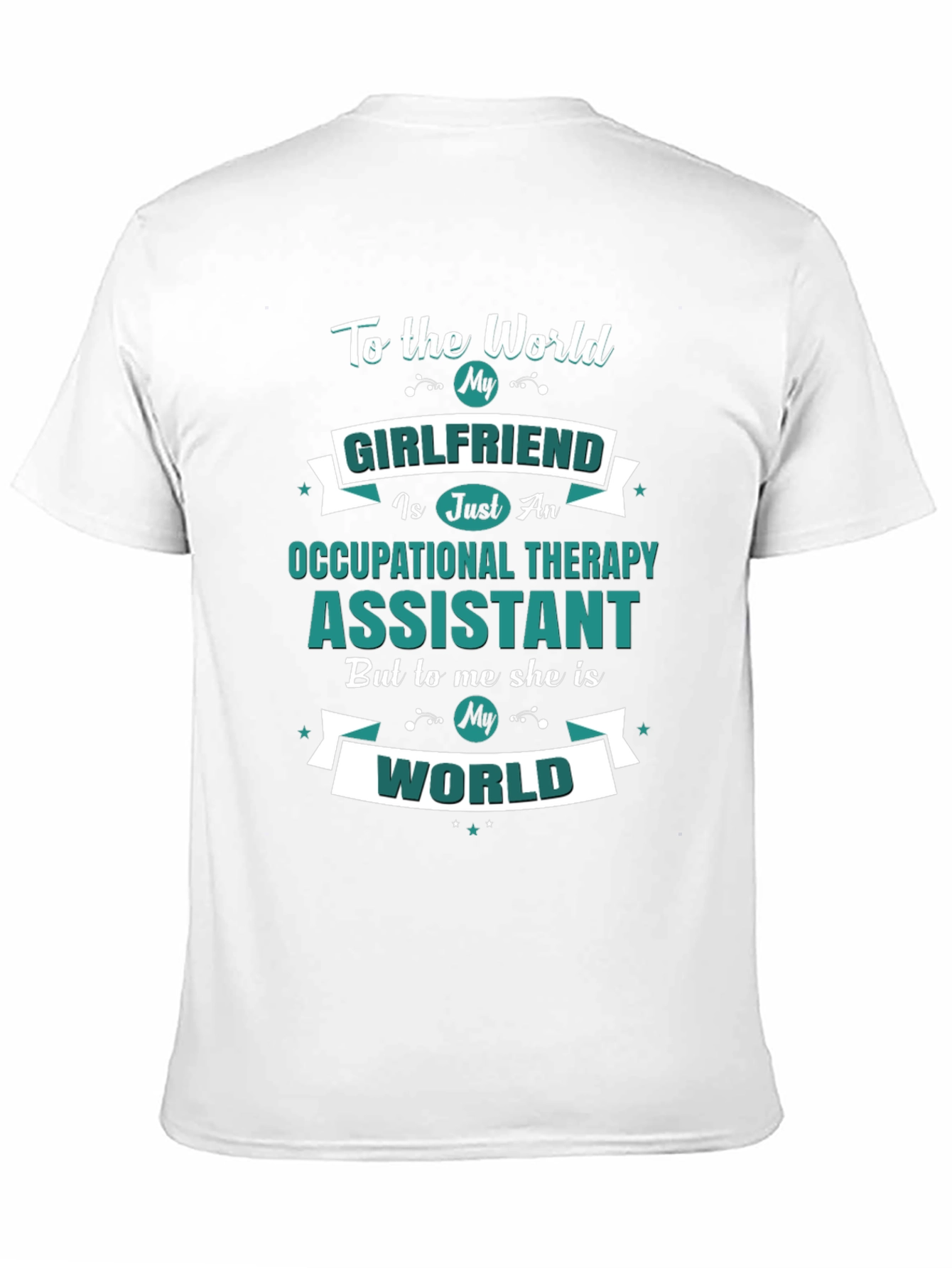 Occupational Therapy Assistant Girlfriend T-Shirt