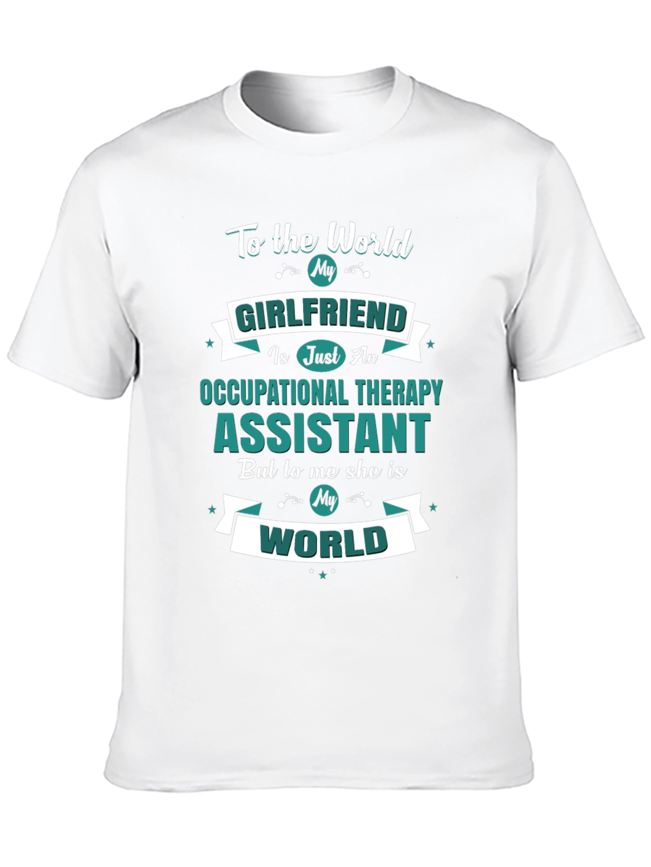 Occupational Therapy Assistant Girlfriend T-Shirt