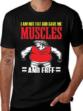 Funny Muscles Graphic Tee - I Am Not Fat