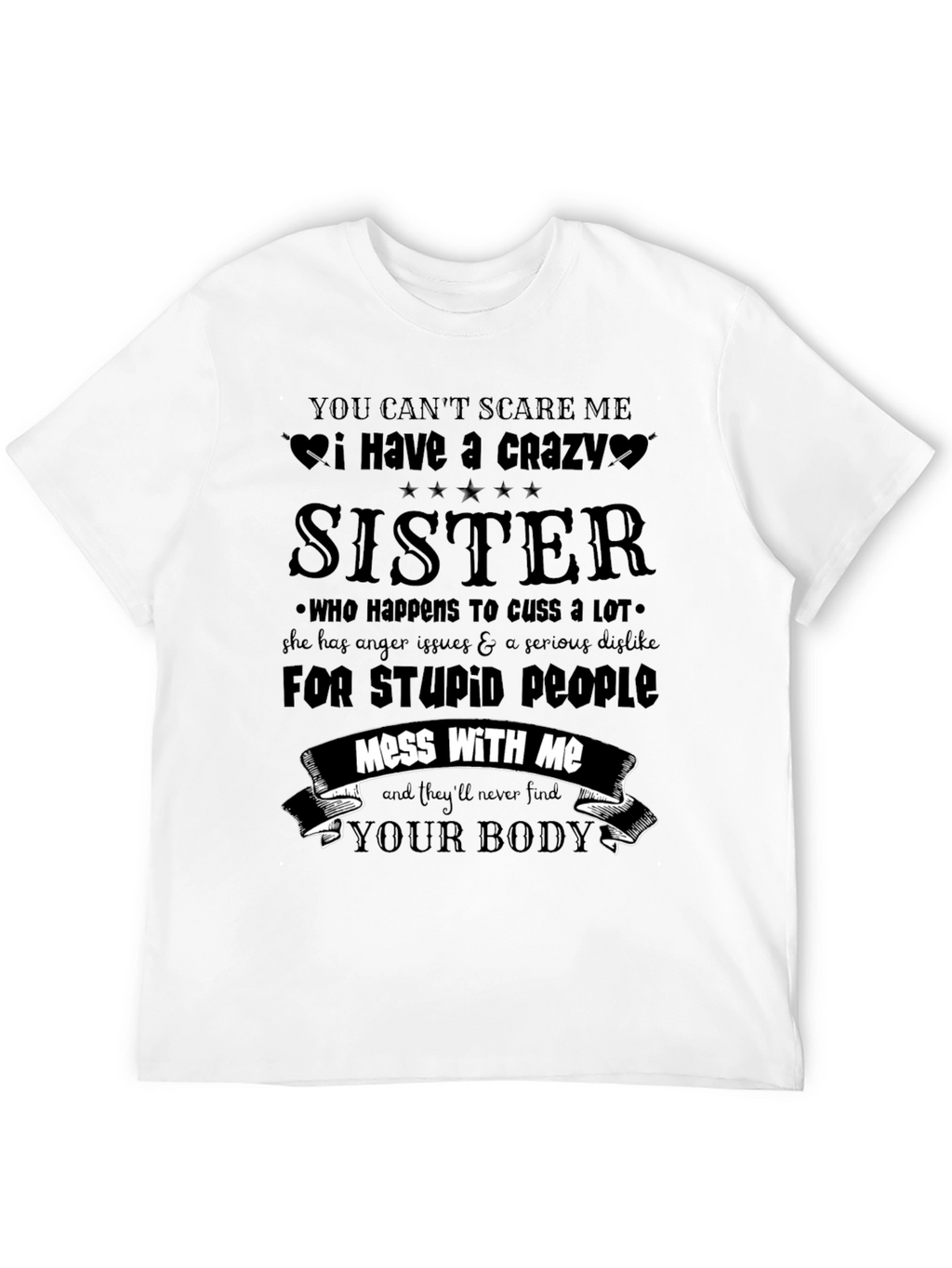 Crazy Sister Novelty Graphic Tee