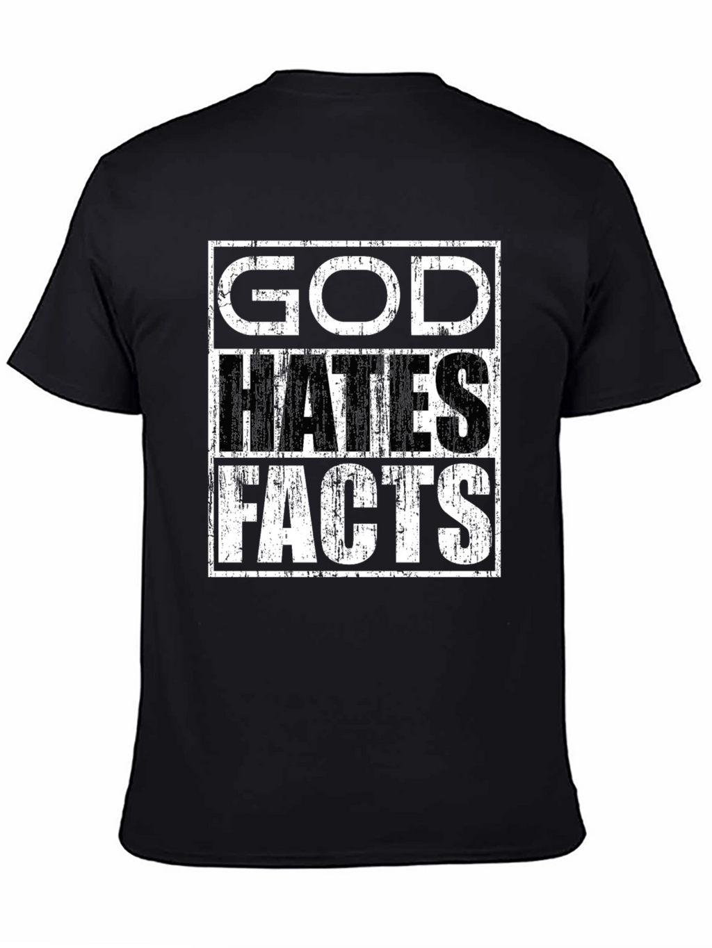 God Hates Facts Graphic Tee