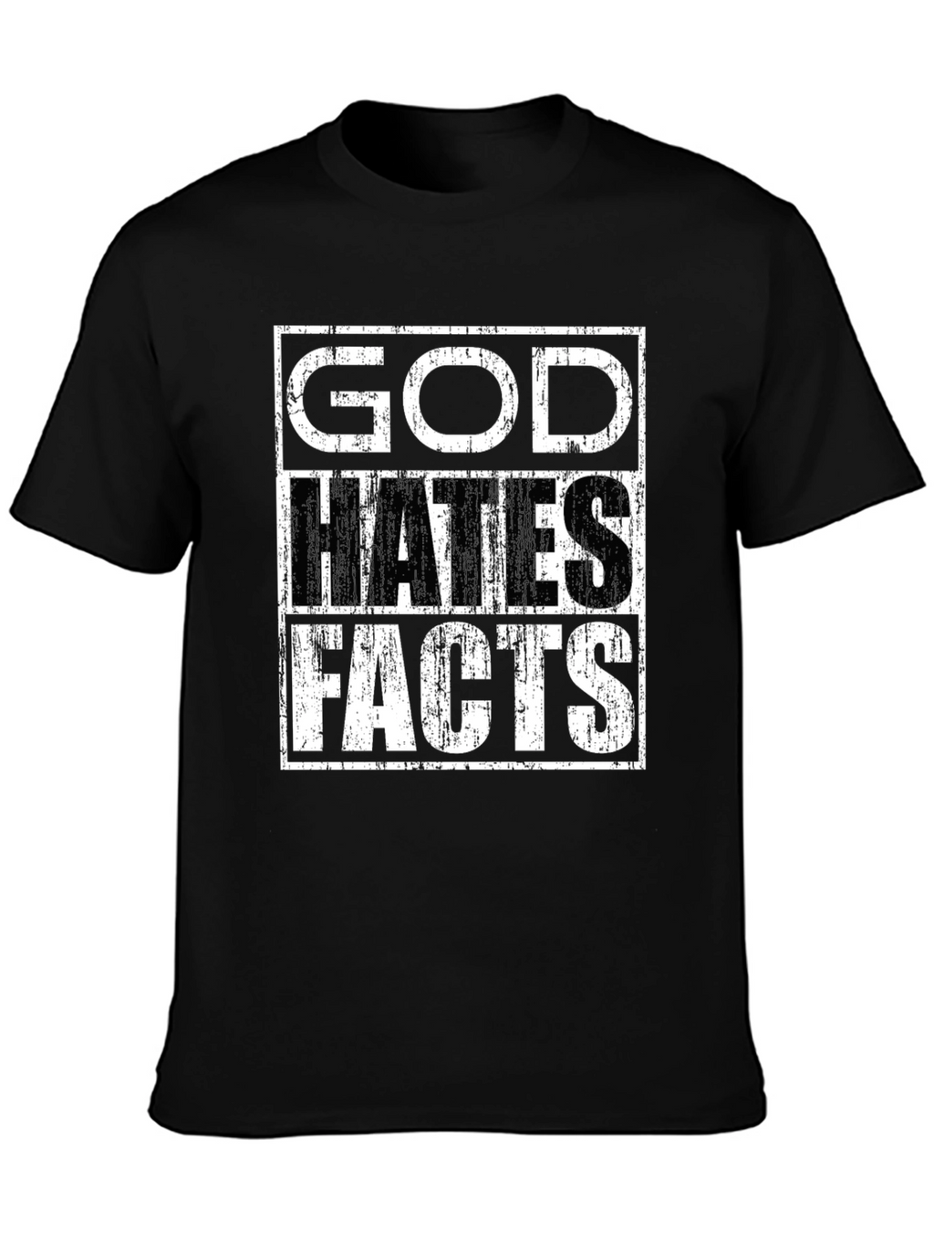God Hates Facts Graphic Tee