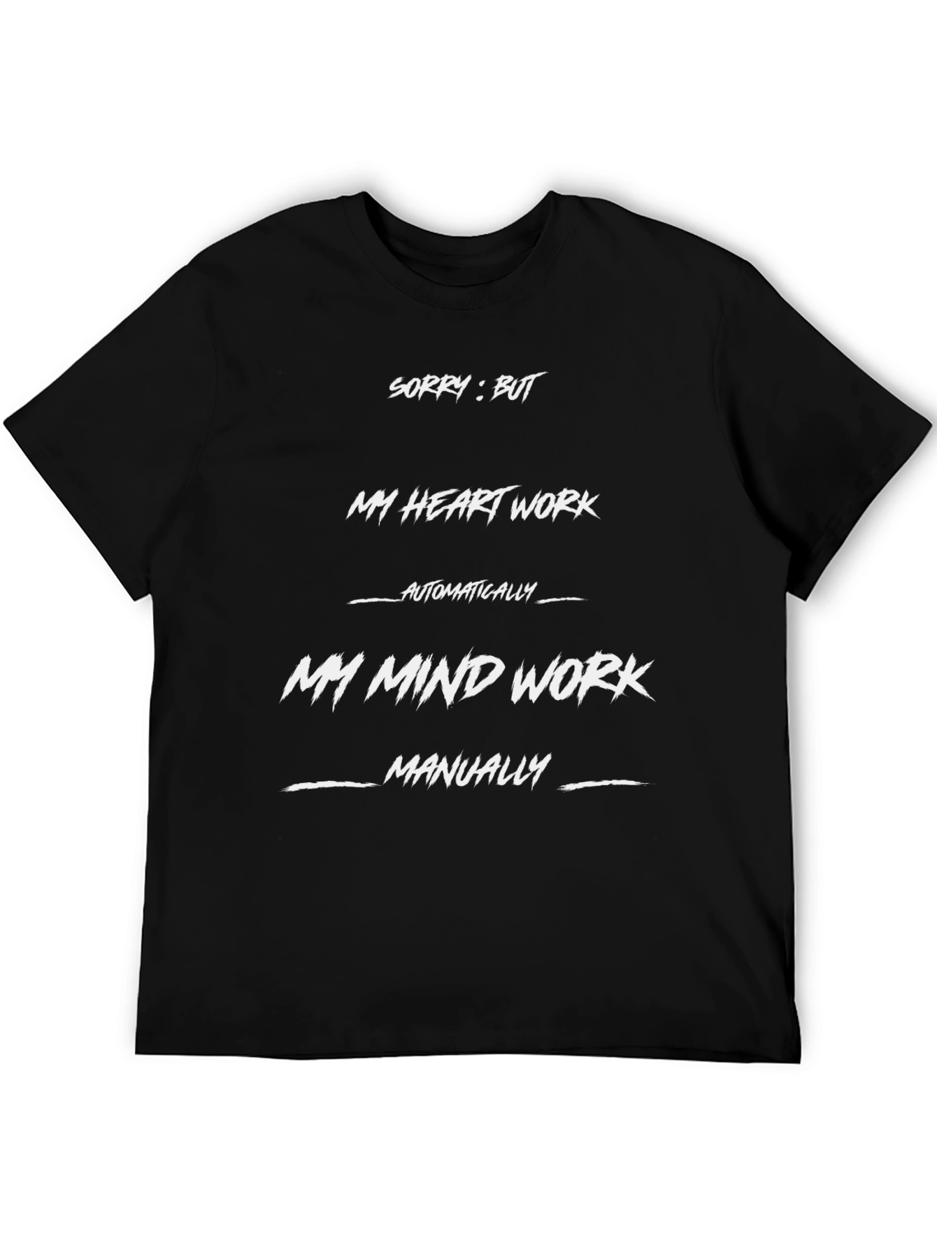 Humorous Heart & Mind Work T-Shirt