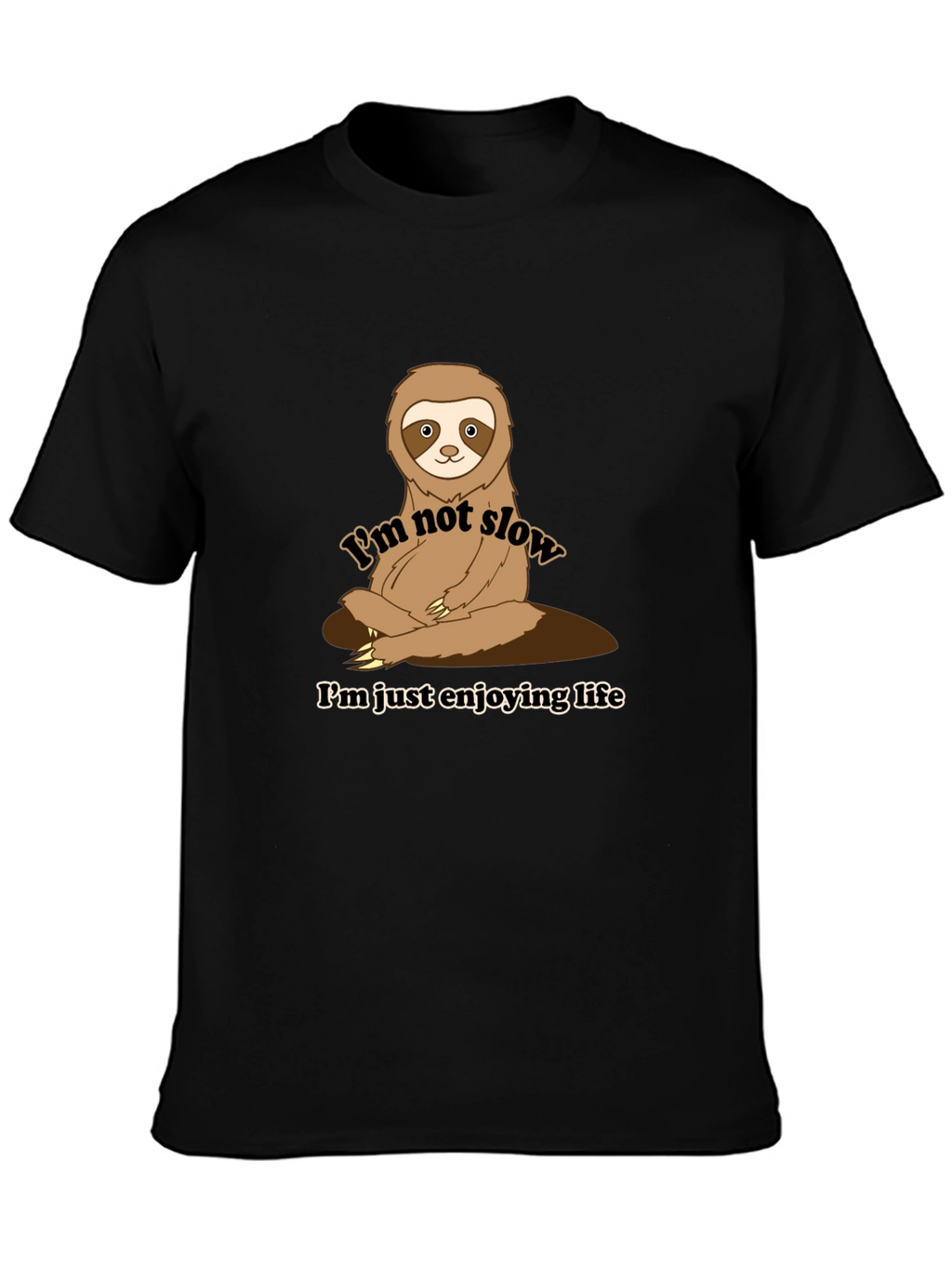 Funny Sloth Enjoying Life T-Shirt