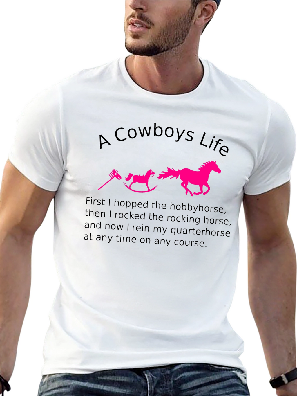 A Cowboys Life T-Shirt
