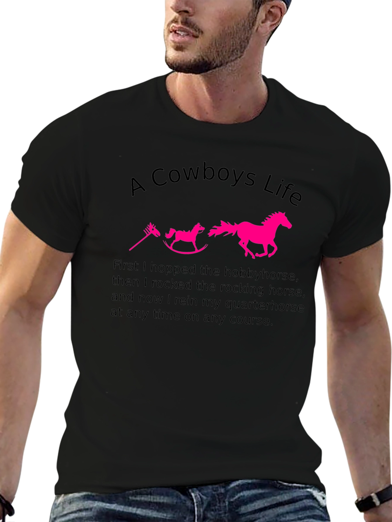 A Cowboys Life T-Shirt