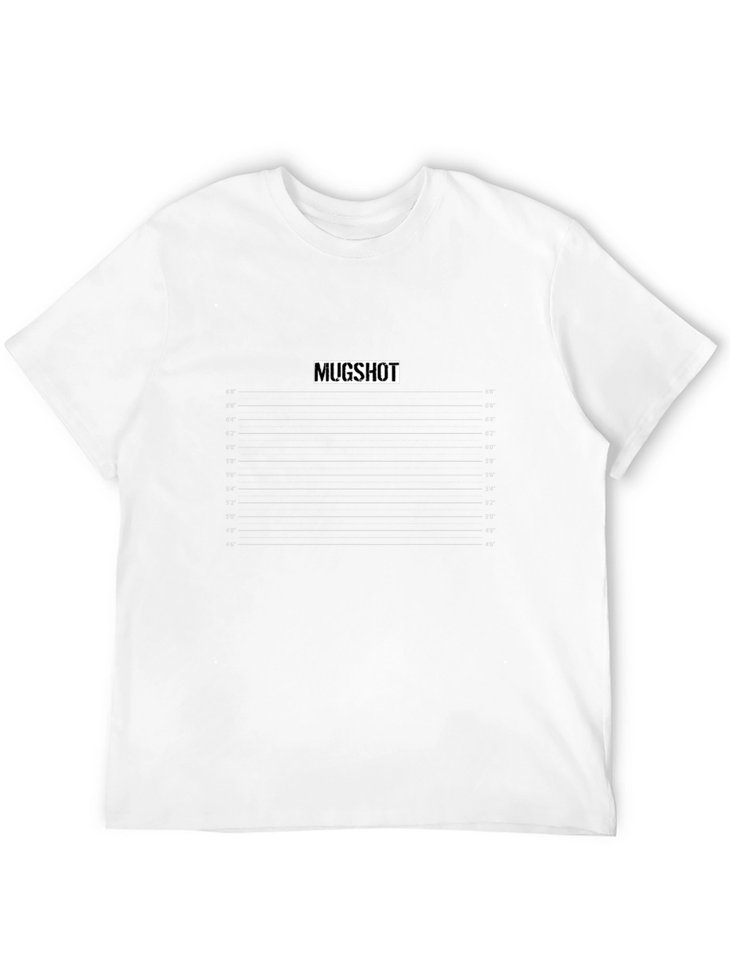 Mugshot Height Chart Graphic Tee