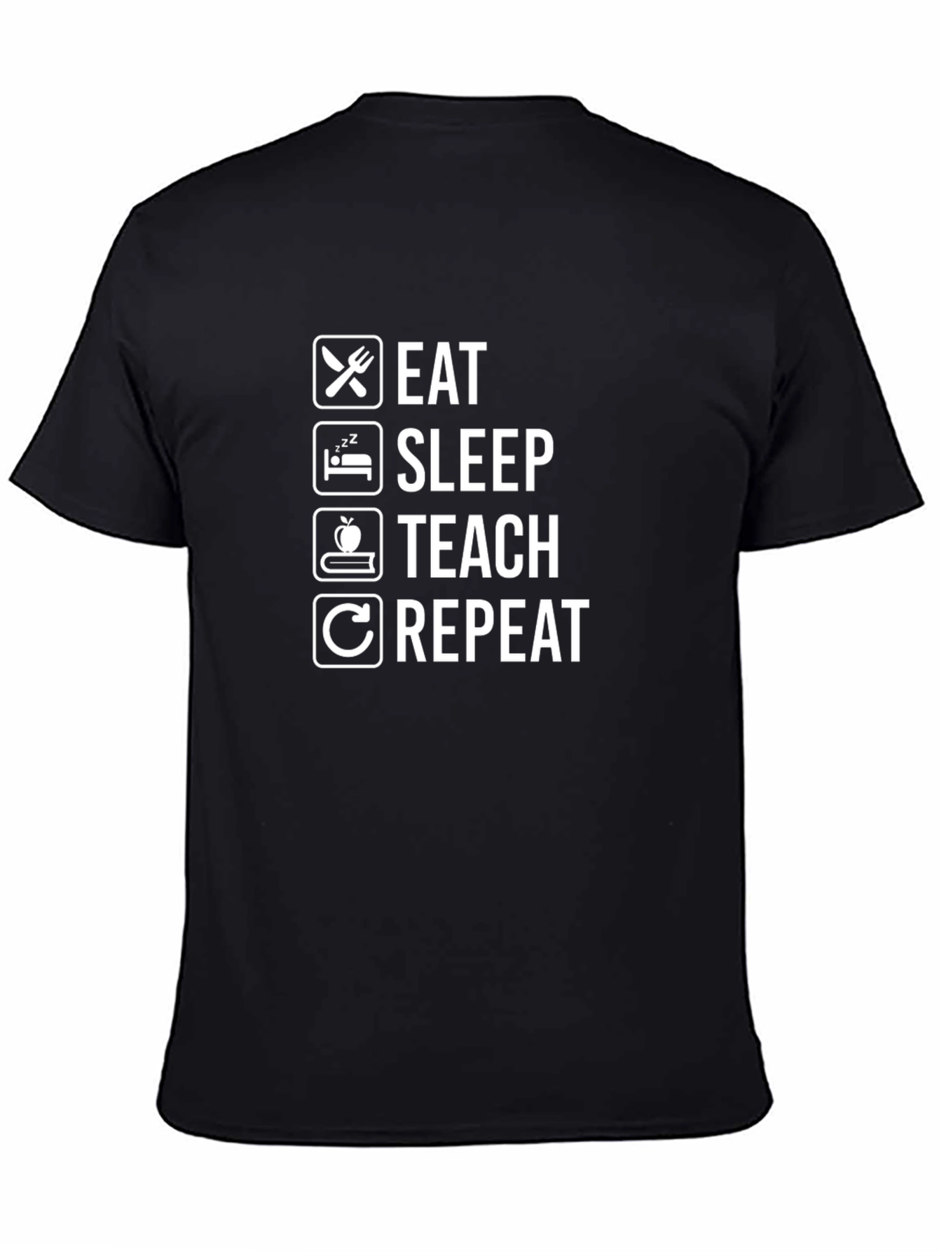 Eat Sleep Teach Repeat Graphic T-Shirt