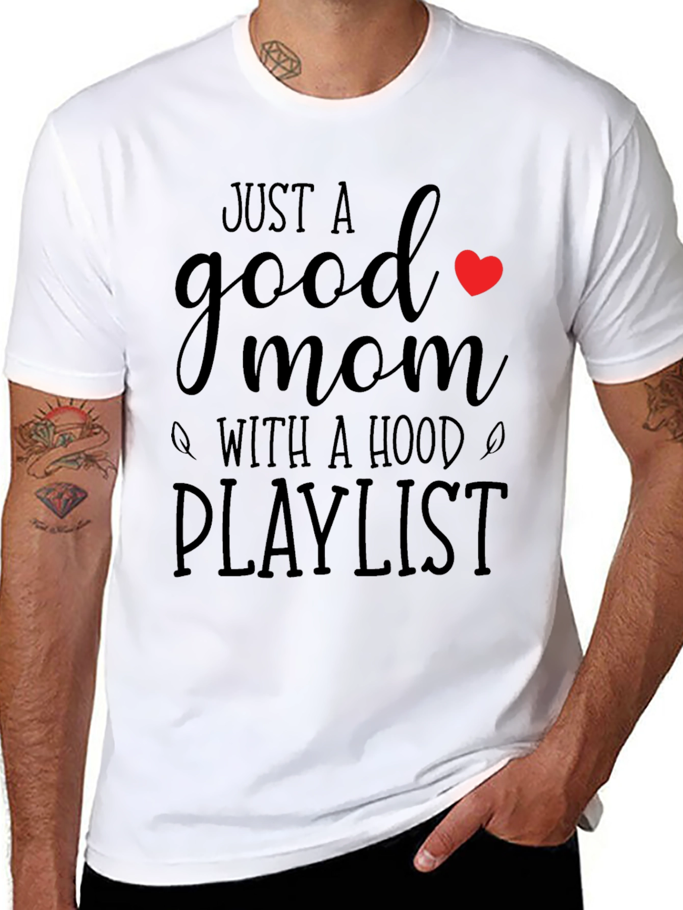 Just a Good Mom T-Shirt - Hood Playlist - Graphic Tee