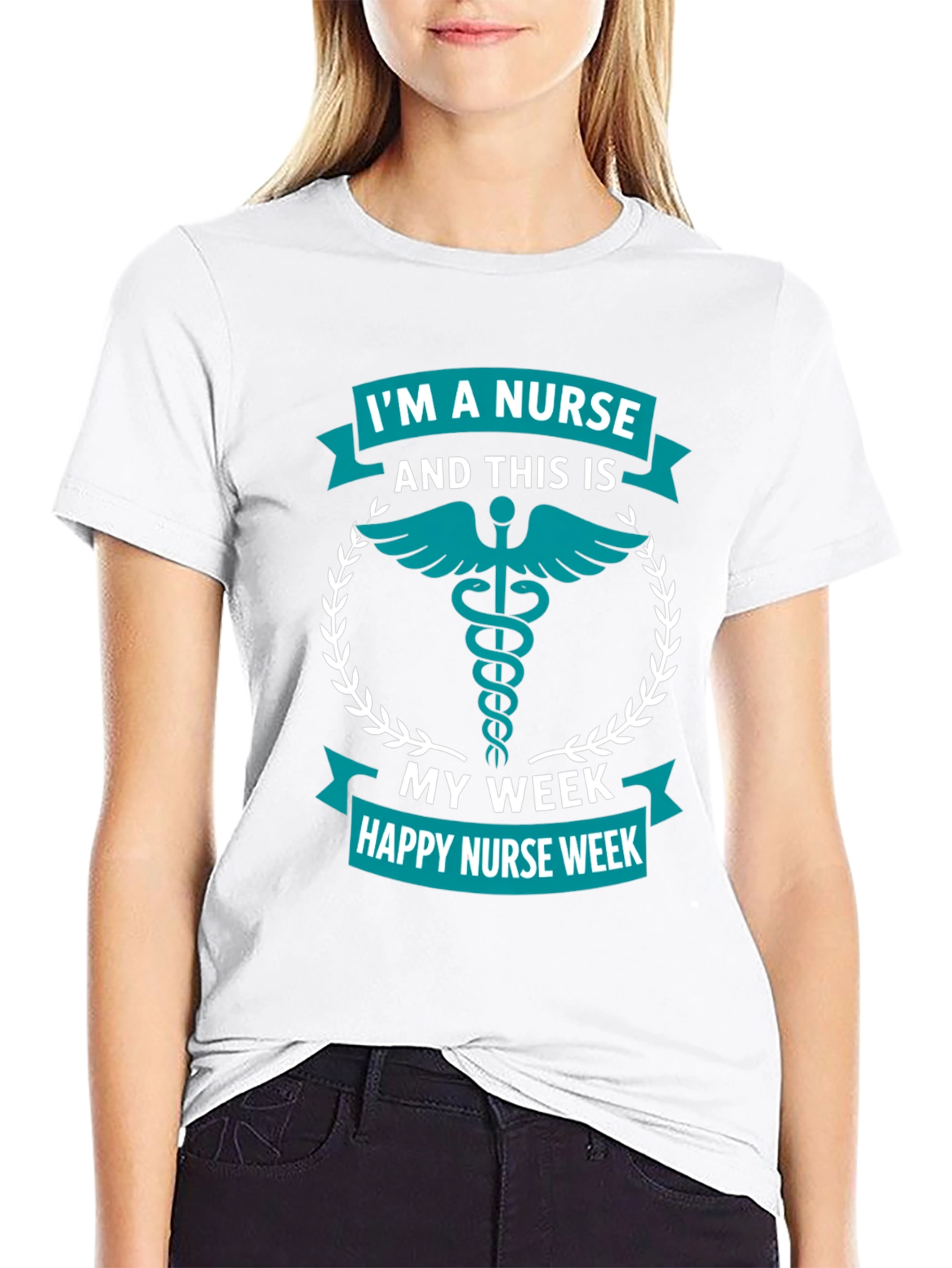 Im A Nurse Week T-Shirt - Medical Appreciation Tee