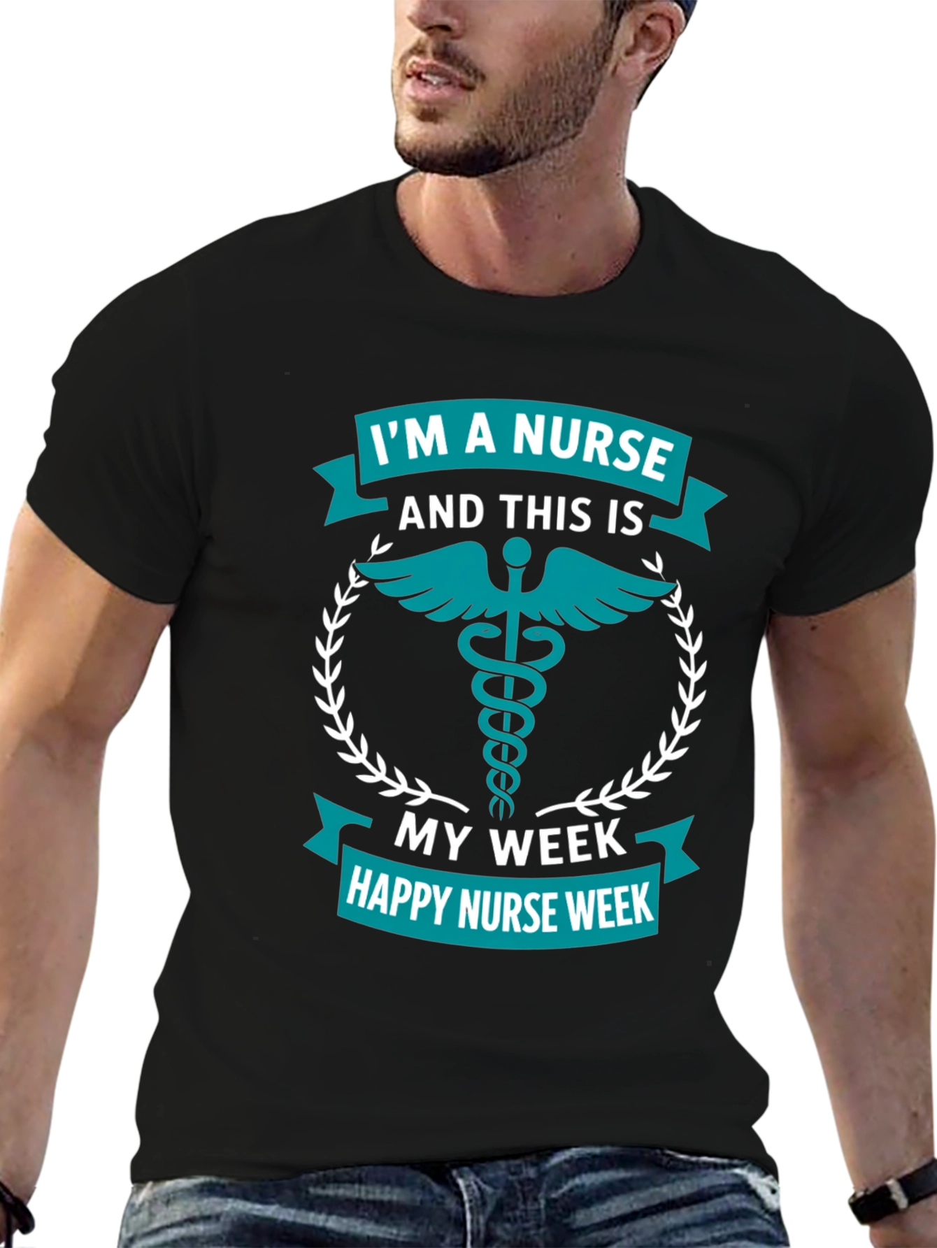 Im A Nurse Week T-Shirt - Medical Appreciation Tee