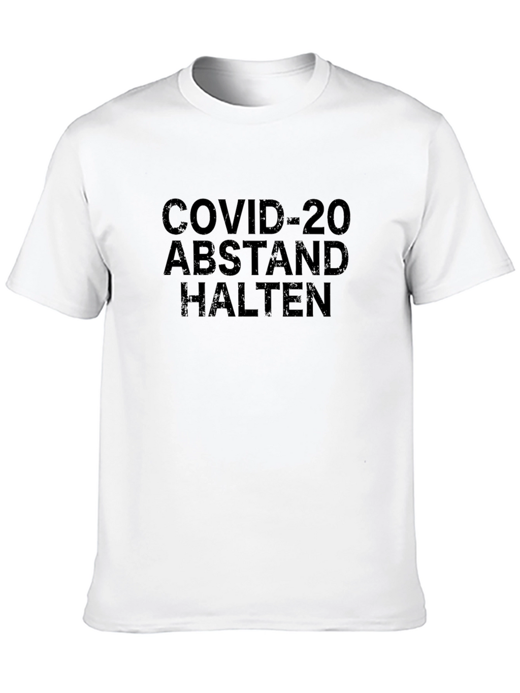 COVID-20 Abstand Halten T-Shirt - Stay Safe!