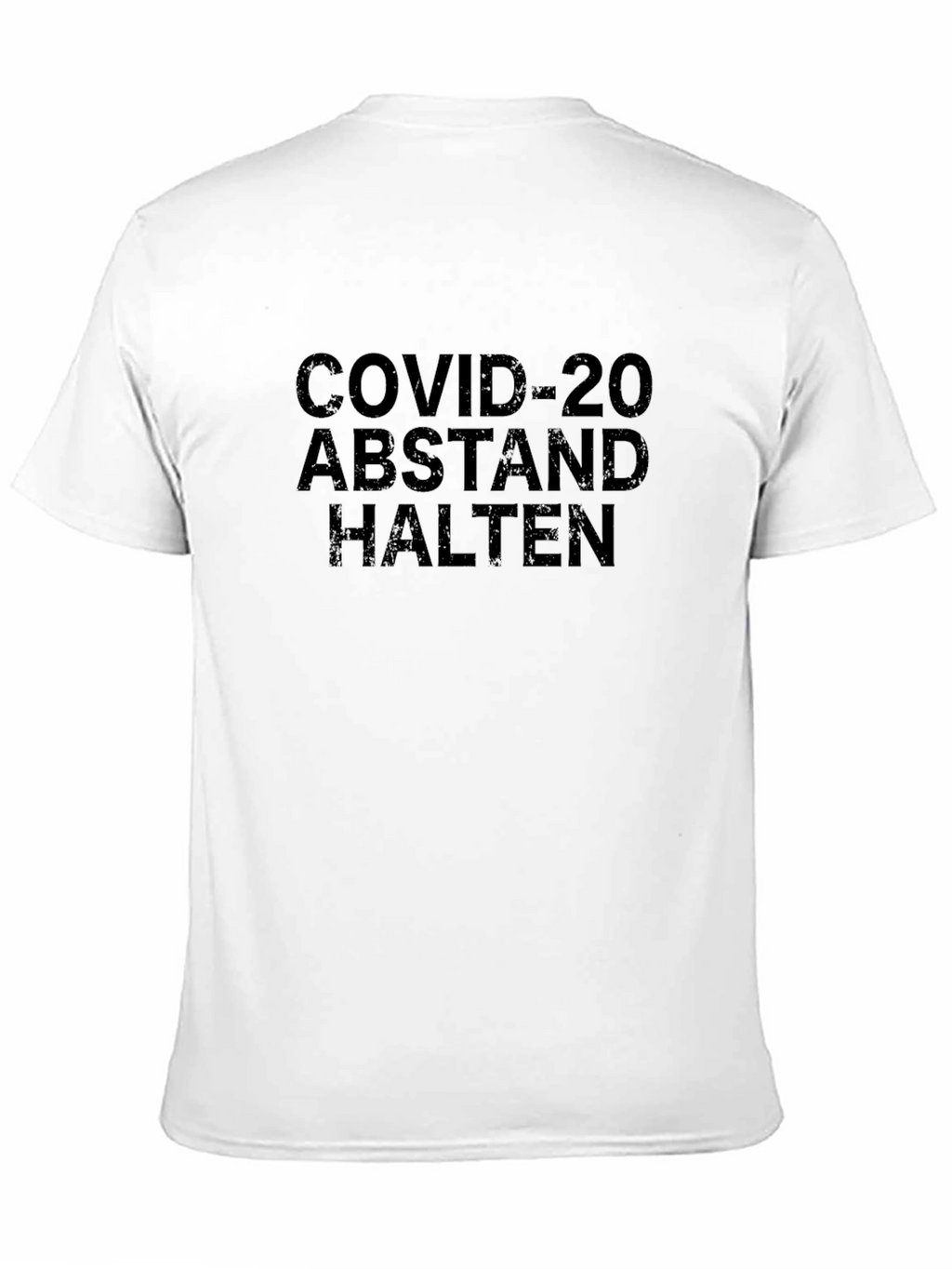 COVID-20 Abstand Halten T-Shirt - Stay Safe!