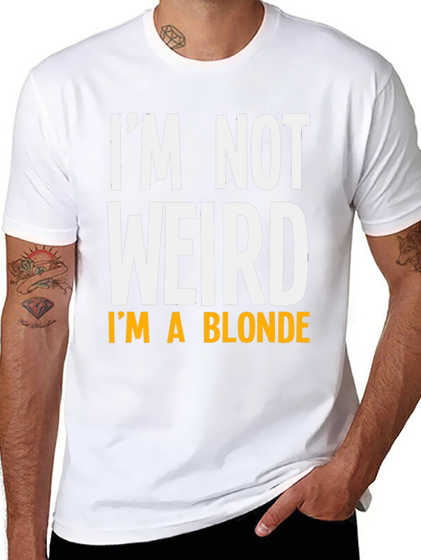 Funny Im Not Weird Im A Blonde Graphic T-Shirt