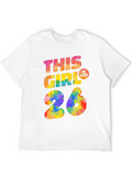 This Girl is Now 26 T-Shirt