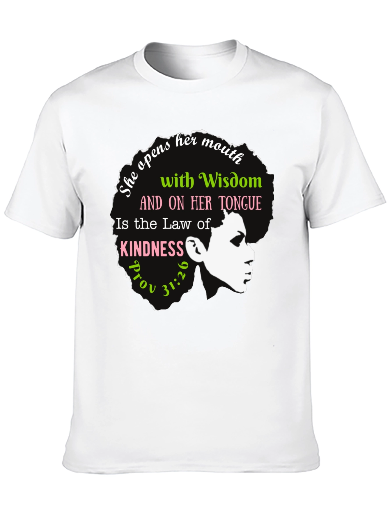 Wisdom & Kindness Graphic T-Shirt - Proverbs 31:26