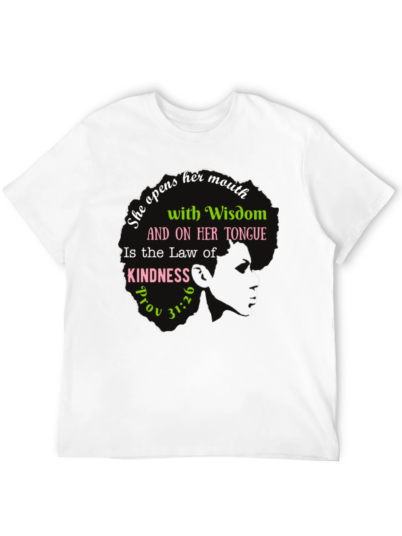 Wisdom & Kindness Graphic T-Shirt - Proverbs 31:26
