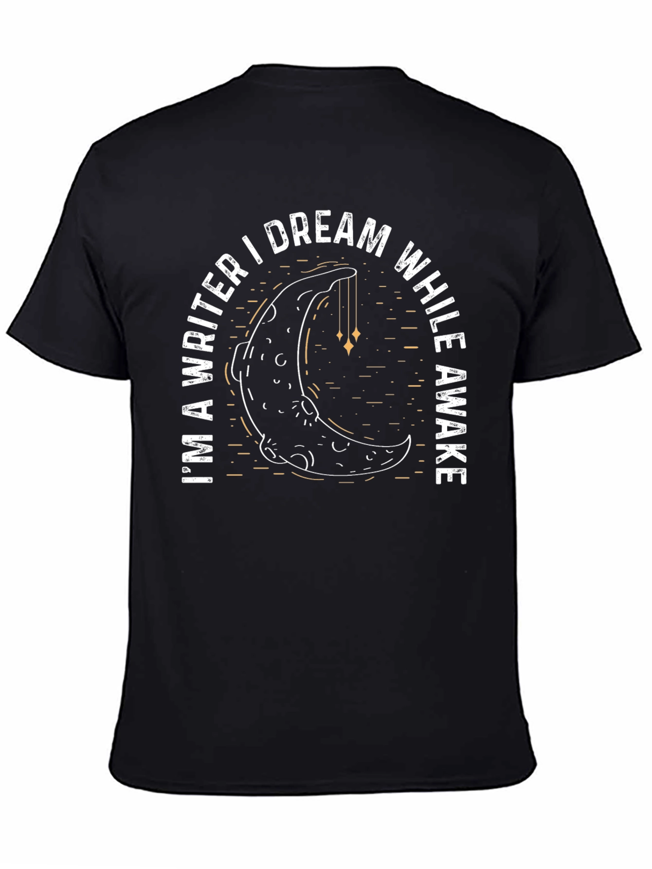 Dream While Awake Writer T-Shirt