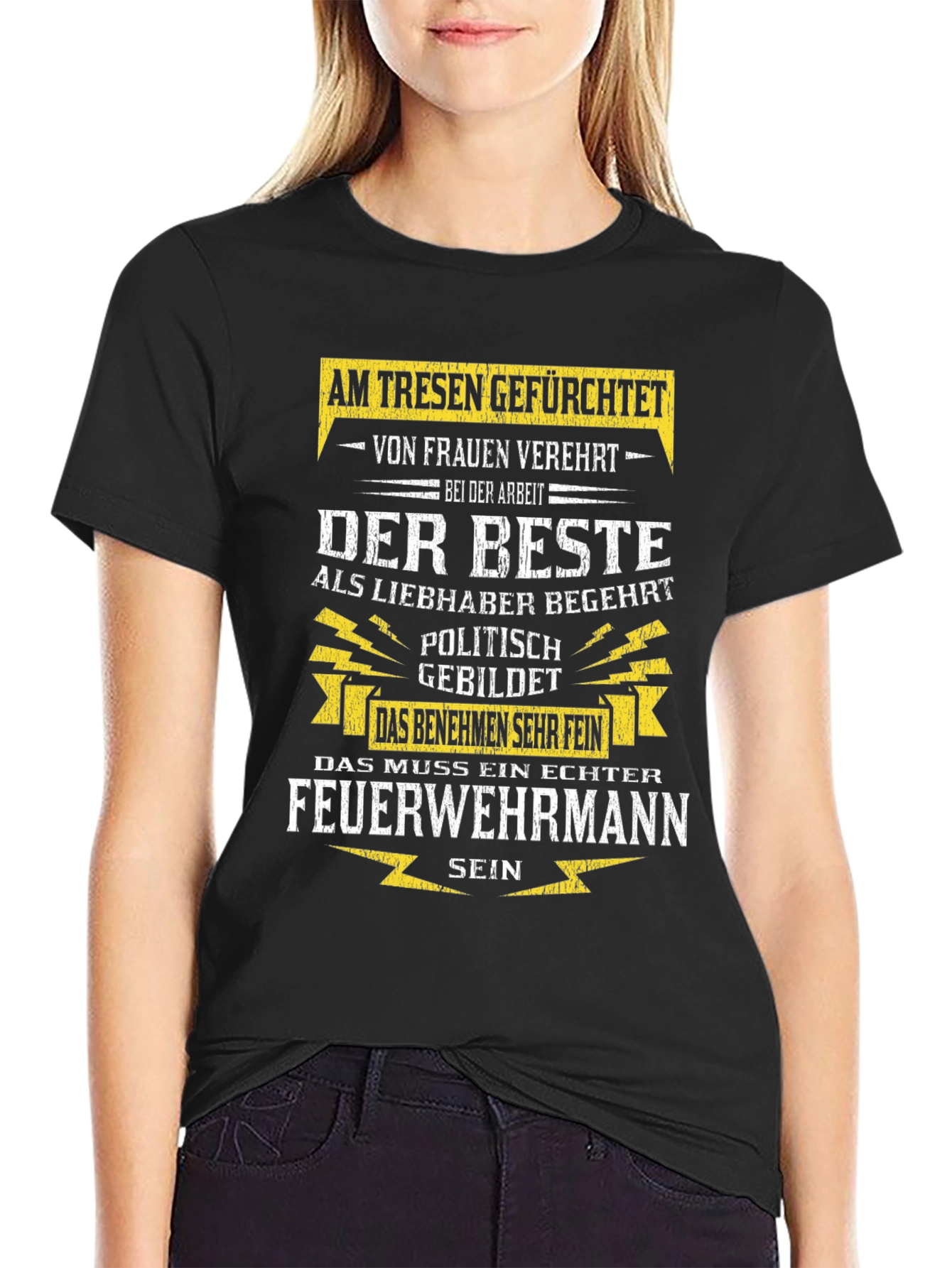 Fireman T-Shirt: Feared Adored the Best!