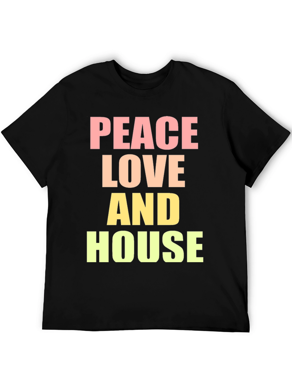 Peace Love House T-Shirt - Trendy Graphic Tee