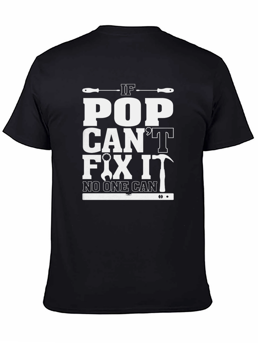 If Pop Cant Fix It T-Shirt
