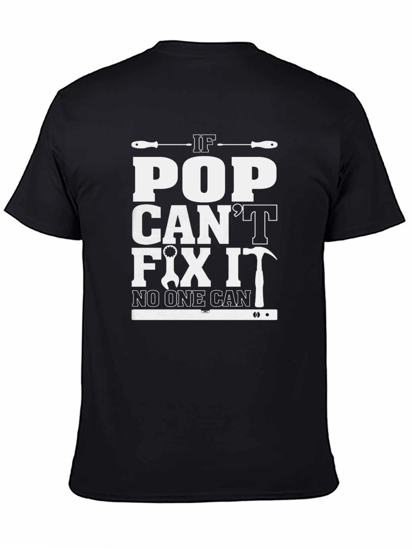 If Pop Cant Fix It T-Shirt