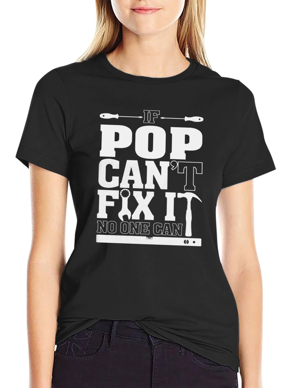 If Pop Cant Fix It T-Shirt
