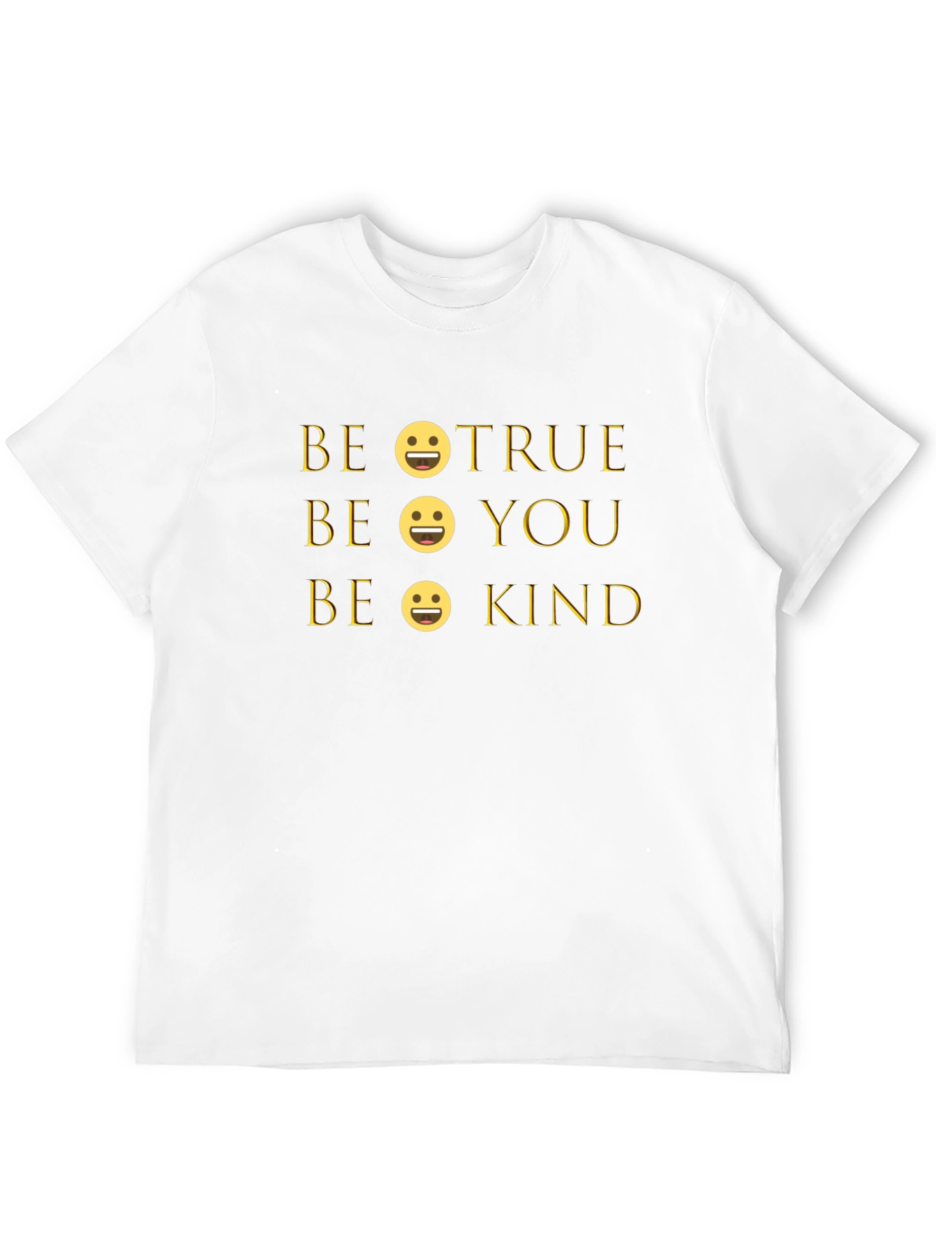 Be True Be You Be Kind Graphic Tee