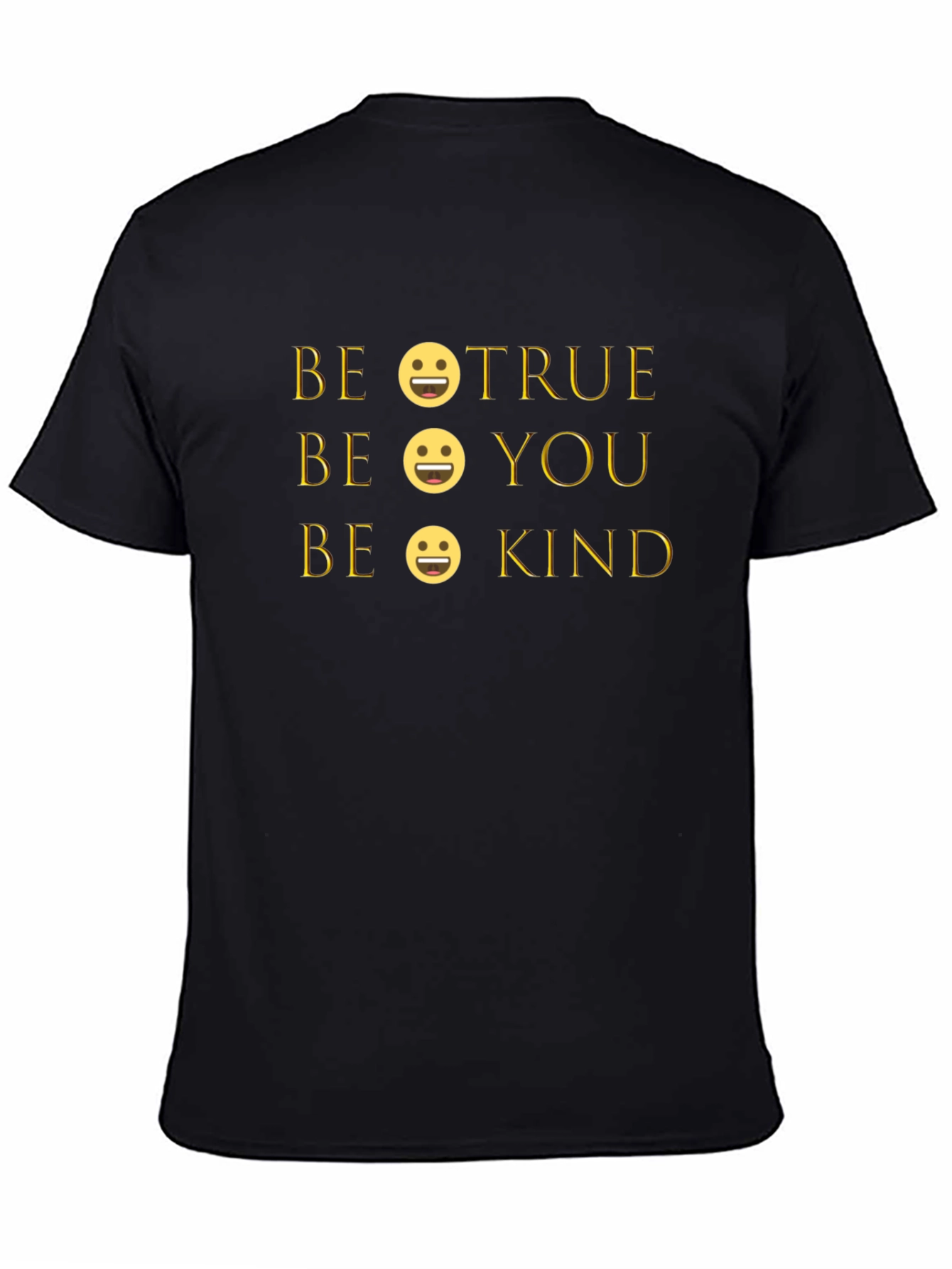 Be True Be You Be Kind Graphic Tee